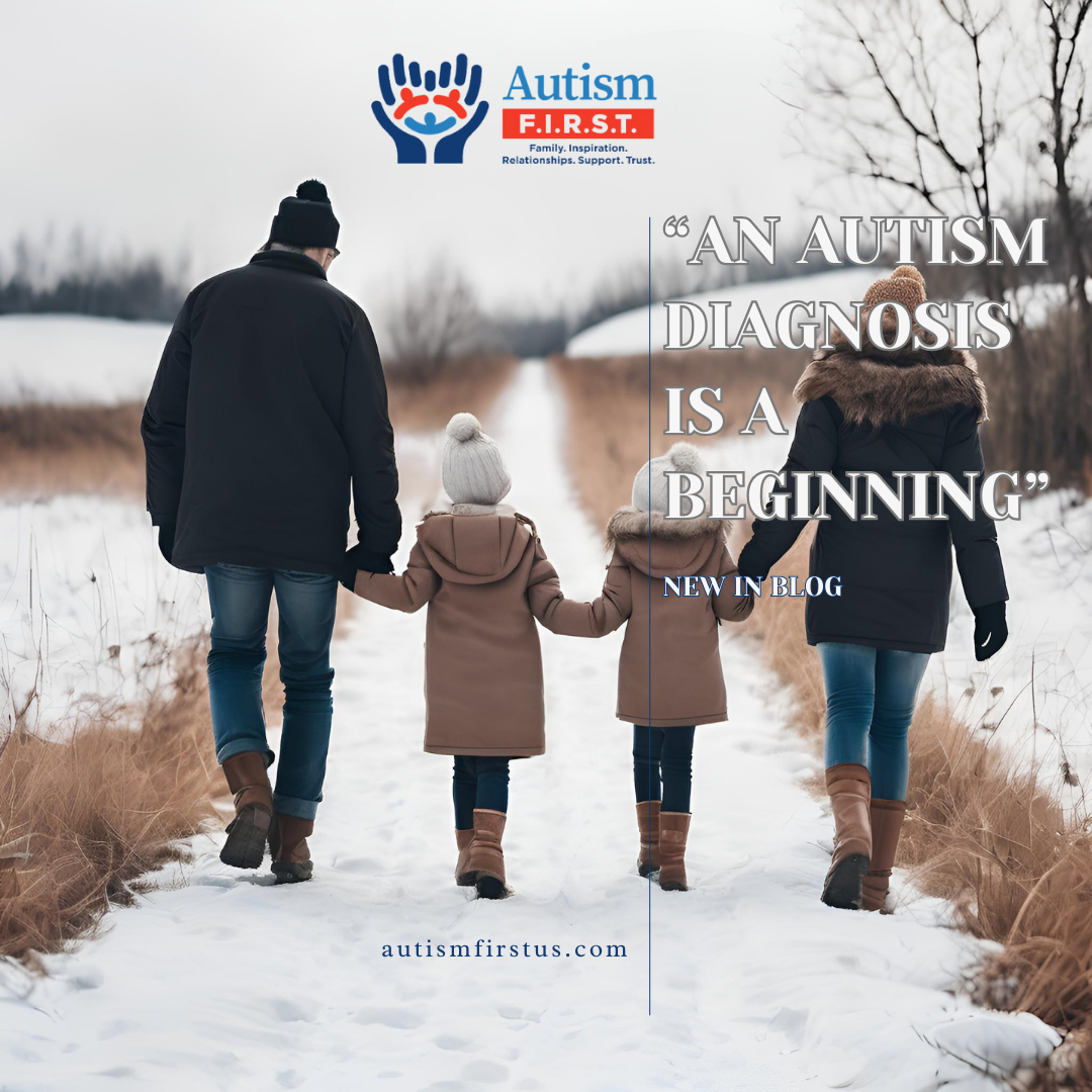 The Benefits of an ASD Diagnosis blog post on Autism F.I.R.S.T. image shows a family walking down a snowy path.