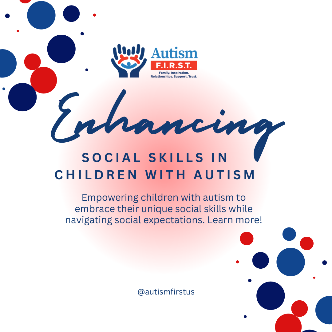 Enhancing Social Skills in Children blog post with the Autism F.I.R.S.T. logo and blue and red decorative shapes.